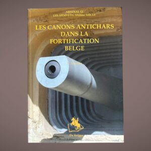 Les canons antichars dans la fortification belge – F. Vernier