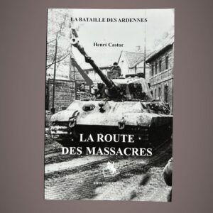 Henri Castor – La route des massacres  – De Krijger